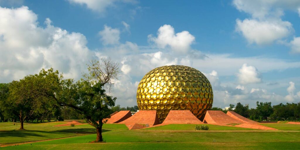 Matrimandir/ Auroville Puducherry